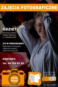 Zajęcia fotograficzne w PCAS-ie