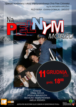 Spektakl pt. „Na pełnym morzu” w PCAS-ie