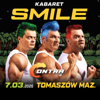 Kabaret SMILE już 7 marca w&nbsp;Tomaszowie Mazowieckim!